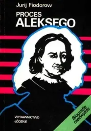 proces-aleksego-bunt-cesarzewicza-aleksieja-libres-bhp