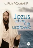 jezus-chce-cie-uzdrowic