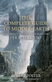 the-complete-guide-to-middle-earth-the-definitive-guide-to-the-world-of