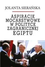 aspiracje-mocarstwowe-w-polityce-zagr-egiptu