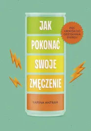 jak-pokonac-swoje-zmeczenie-piec-krokow-do-odzyskania-energii