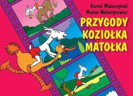 przygody-koziolka-matolka-w-2022-kornel-makuszynski-marian-walentynowicz