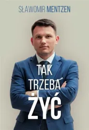 tak-trzeba-zyc-slawomir-mentzen