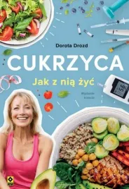 cukrzyca-jak-z-nia-zyc-dorota-drozd