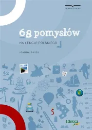 68-pomyslow-na-lekcje-polskiego-joanna-pasek