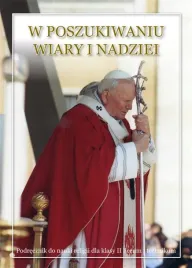 religia-lo-2-podr-w-poszukiwaniu-wiary-i-nadziei-ks-stanislaw-labendowicz
