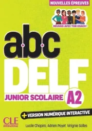 abc-delf-junior-csolaire-niveau-a2-3ed-lucile-chapiro-adrien-payet-virgin