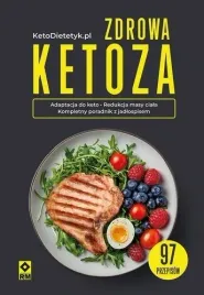 zdrowa-ketoza-97-przepisow-praca-zbiorowa
