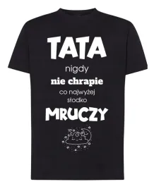 t-shirt-dzien-taty-tata-nie-chrapie-mruczy-m