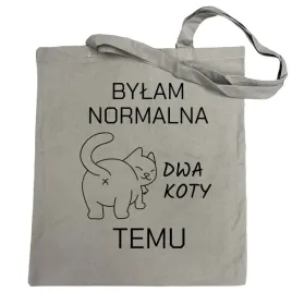 zabawna-torba-zakupowa-kociara-bylam-normalna-dwa-koty-temu