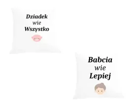 dwie-poduszki-poszewka-prezent-dziadek-wie-wszystko-babcia-wie-lepiej