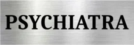 tabliczka-aluminiowa-na-drzwi-gabinet-psychiatra-15x10-nierdzewna
