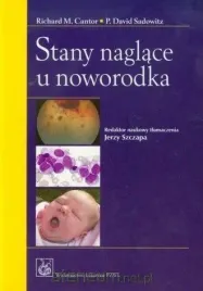 stany-naglace-u-noworodka-richard-m-cantor-p-dawid-sadowitz