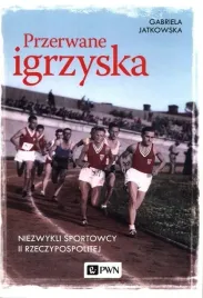 przerwane-igrzyska-gabriela-jatkowska
