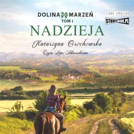 nadzieja-dolina-marzen-tom-1-audiobook