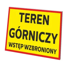 tabliczka-teren-gorniczy-wstep-wzbroniony-gruba-3-mm-32x21-cm-uv