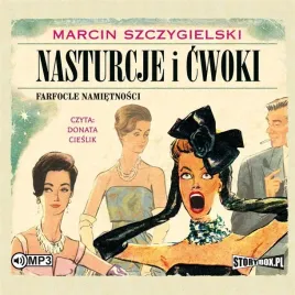 nasturcje-i-cwoki-t-2-farfocle-namietnosci-cd