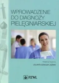 wprowadzenie-do-diagnozy-pielegniarskiej-jolanta-gorajek-jozwik