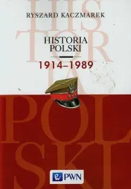 historia-polski-1914-1989-ryszard-kaczmarek
