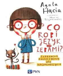 co-robi-jezyk-za-zebami-agata-hacia