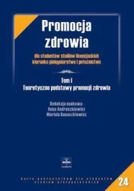 promocja-zdrowia-t-1-teoretyczne-podstawy-anna-andruszkiewicz-mariola-b