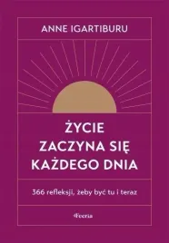 zycie-zaczyna-sie-kazdego-dnia-w-2-igartiburu-anne
