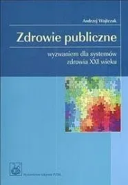 zdrowie-publiczne-wyzwaniem-dla-systemow-zdrowia-andrzej-wojtczak