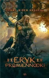 eryk-promiennooki-henry-rider-haggard
