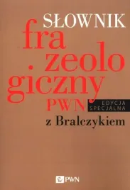 slownik-frazeologiczny-pwn-z-bralczykiem-sobol-elzbieta