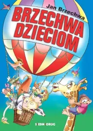brzechwa-dzieciom-jan-brzechwa-artur-piatek