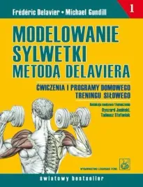 modelowanie-sylwetki-metoda-delaviera-pzwl-delavier-f-gundill-m