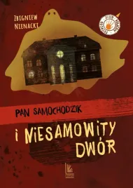 pan-samochodzik-i-niesamowity-dwor-zbigniew-nienacki