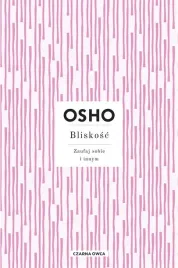 bliskosc-zaufaj-sobie-i-innym