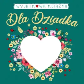 wyjatkowa-ksiazka-dla-dziadka