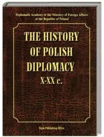 gerard-labuda-waldemar-michowicz-the-history-of-polish-diplomacy-x-xx-c