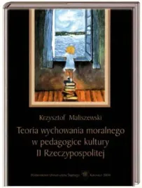 teoria-wychowania-moralnego-w-pedagogice-kultury-libres-bhp