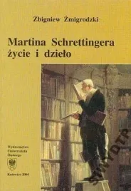 martin-schrettinger-zycie-i-dzielo-bibliotekarz-libres-bhp