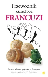 przewodnik-ksenofoba-francuzi-nick-yapp-michel-syrett