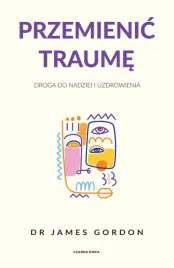 przemienic-traume-droga-do-nadziei-i-uzdrowienia