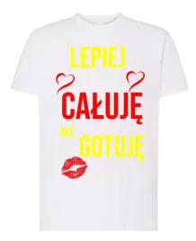 koszulka-meska-lepiej-caluje-niz-gotuje-r-s