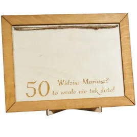 ramka-urodziny-30-40-50-60-to-wcale-nie-tak-duzo-jasny-braz