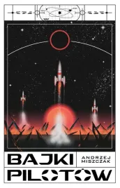 bajki-pilotow-andrzej-miszczak