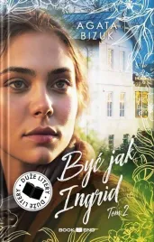 byc-jak-ingrid-t-2-agata-bizuk