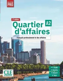 quartier-d-affaires-a2-2ed-podrecznik-delphine-jegou-mari-paz-rosillo