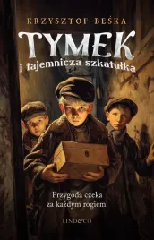 tymek-i-tajemnicza-szkatulka-krzysztof-beska