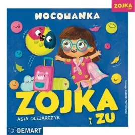 zojka-i-zu-nocowanka-asia-olejarczyk