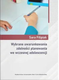 wybrane-uwarunkowania-zdolnosci-planowania-we-sara-filipiak