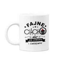 kubek-na-walentynki-urodziny-fajne-ciacho-ale-juz-polizane-i-zaklepane