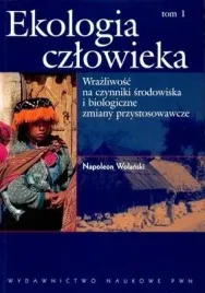 ekologia-czlowieka-t-1-wrazliwosc-na-czynniki-napoleon-wolanski