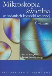 mikroskopia-swietlna-w-badaniach-komorki-roslinnej-dorota-borkowska-wykret